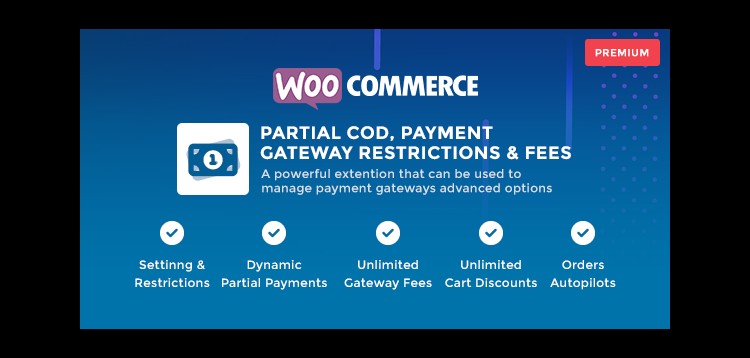 Item cover for download WooCommerce Partial COD - Payment Gateway Restrictions & Fees