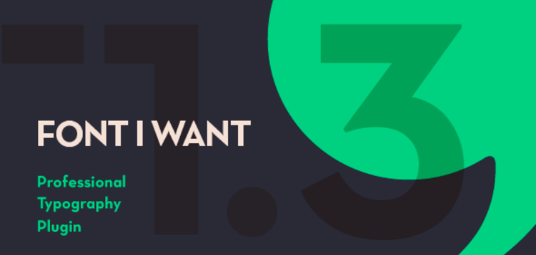 Item cover for download FONT I WANT – FONT MANAGEMENT & TYPOGRAPHY WORDPRESS PLUGIN